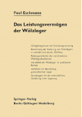 Das Leistungsvermogen der Walzlager