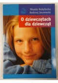 O dziewczętach dla dziewcząt