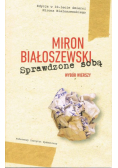 Białoszewski Miron - Sprawdzone sobą