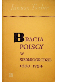 Bracia Polscy w Siedmiogrodzie
