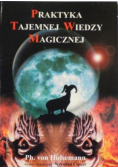 Praktyka tajemnej wiedzy magicznej