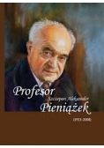 Profesor Szczepan Aleksander Pieniążek (1913-2008)