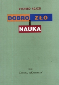 Dobro zło i nauka