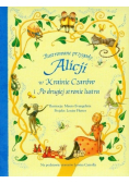Ilustrowane przygody Alicji w Krainie Czarów i Po drugiej stronie lustra