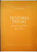 Historia Polski od połowy XV do 1795 r