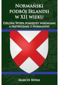 Normański podbój Irlandii w XII wieku