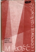Miłość i Odpowiedzialność