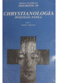 Chrystianologia Świętego Pawła Tom 1