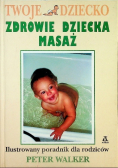 Zdrowie dziecka Masaże
