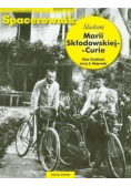 Spacerownik Śladami Marii Skłodowskiej - Curie