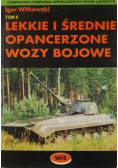 Lekkie i średnie opancerzone wozy bojowe Tom 2