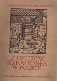 Z dziejów rzemiosła w Polsce