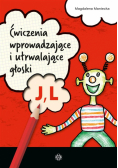 Ćwiczenia wprowadzające i utrwalające głoski J L