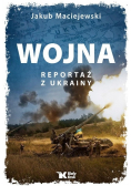 Wojna Reportaż z Ukrainy