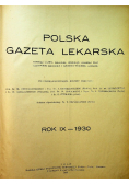 Polska gazeta lekarska Rok IX nr 1 do 52 1930 r.