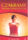 Czakramy. Trening energetyczny