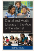 Digital and Media Literacy in the Age of the Internet