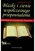 Blaski i cienie współczesnego przepowiadania