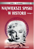 Największe spiski w historii Księga 1