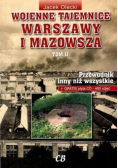 Wojenne tajemnice Warszawy i Mazowsza Tom II