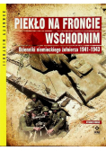 Piekło na froncie wschodnim Dzienniki niemieckiego żołnierza 1941 - 1943