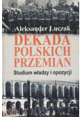 Dekada polskich przemian