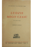 Ludzie mego czasu