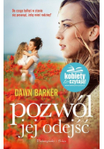 Barker Dawn - Pozwól jej odejść