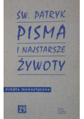 Św. Patryk Pisma i najstarsze żywoty