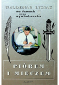 Na łamach oraz wywiad rzeka 6 Piórem i mieczem