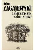 Dzikie czereśnie Wybór wierszy