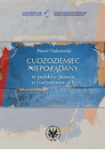 Cudzoziemiec niepożądany w polskim prawie o cudzoziemcach