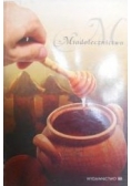 Miodolecznictwo