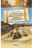 Sekrety Biblii. Historyczna wiarygodność