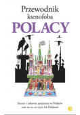 Przewodnik ksenofoba Polacy