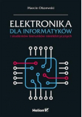 Elektronika dla informatyków i studentów kierunków nieelektrycznych