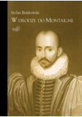 W drodze do Montaigne