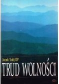Trud wolności