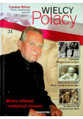 Wielcy Polacy Tom 24  Czesław Miłosz