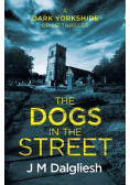 The Dogs in the Street