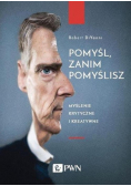 Pomyśl zanim pomyślisz