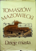 Tomaszów Mazowiecki dzieje miasta