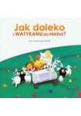 Jak daleko z Watykanu do nieba