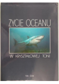 Życie oceanu w kryształowej toni