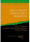 Duch Święty dokonawcą zbawienia