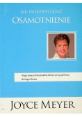 Jak przezwyciężać osamotnienie