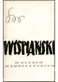 Wyspiański w oczach Współczesnych