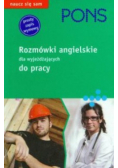 Pons rozmówki angielskie dla wyjeżdżających do pracy