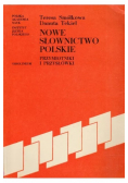 Nowe słownictwo polskie. Przymiotniki i przysłówki