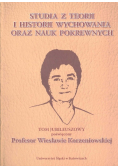 Studia z teorii i historii wychowania oraz nauk pokrewnych